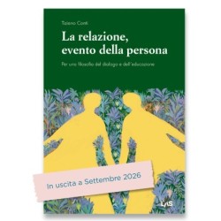 La relazione, evento della persona