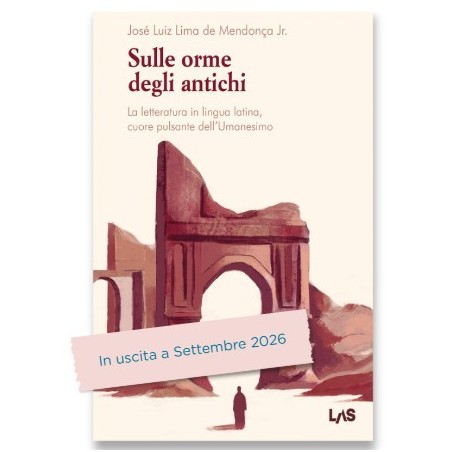 Sulle orme degli antichi. La letteratura in lingua latina, cuore pulsante dell'Umanesimo.