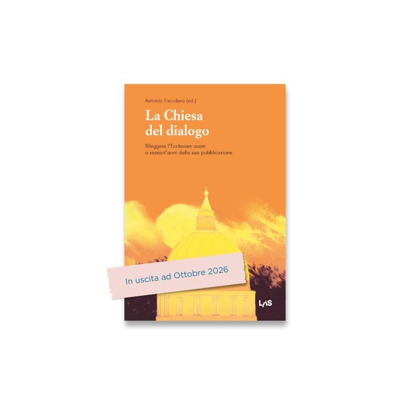 La Chiesa del dialogo. Rileggere l’Ecclesiam suam a sessant’anni dalla sua pubblicazione