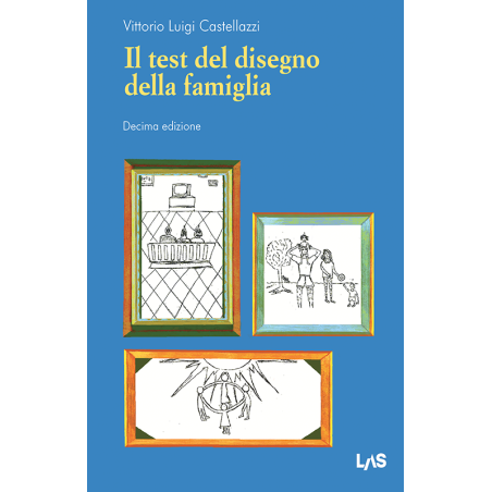 Il Test del Disegno della Famiglia 10° Edizione