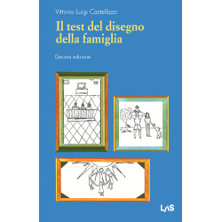 Il Test del Disegno della Famiglia 10° Edizione