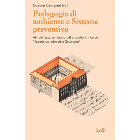 Pedagogia di ambiente e Sistema preventivo