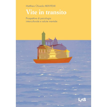 Vite in transito. Prospettive di psicologia interculturale e salute mentale