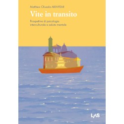 Vite in transito. Prospettive di psicologia interculturale e salute mentale