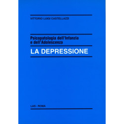 Psicopatologia dell'infanzia e dell'adolescenza. La depressione