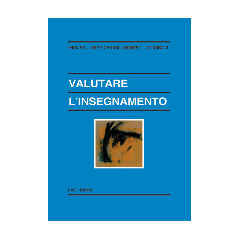 Valutare l'insegnamento. Ediz. ital. a cura di M. Comoglio