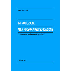 Introduzione alla filosofia dell'educazione. Professione pedagogista teorico?