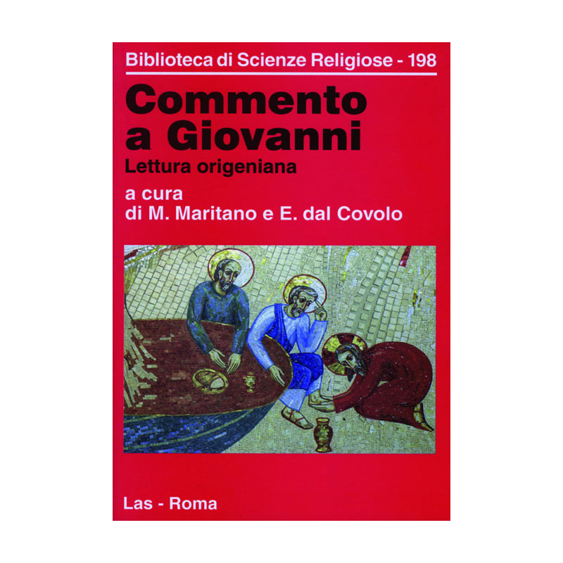 Commento a Giovanni. Lettura origeniana