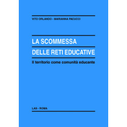 La scommessa delle reti educative. Il territorio come comunità educante