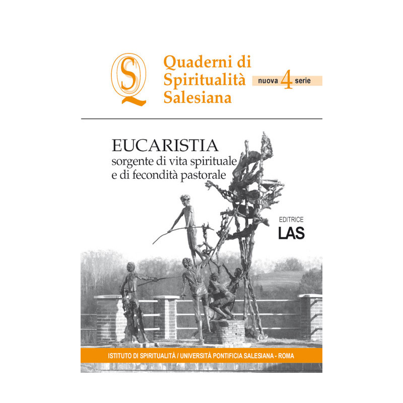 Eucaristia sorgente di vita spirituale e di fecondità pastorale