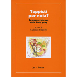 Teppisti per noia? La nuova violenza delle baby gang