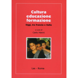 Cultura educazione formazione. Oggi tra Francia e Italia