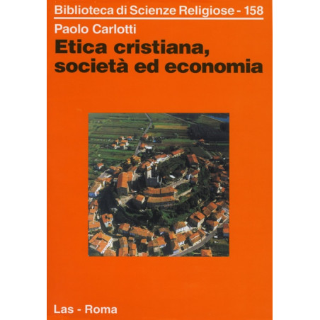 Etica cristiana: società ed economia