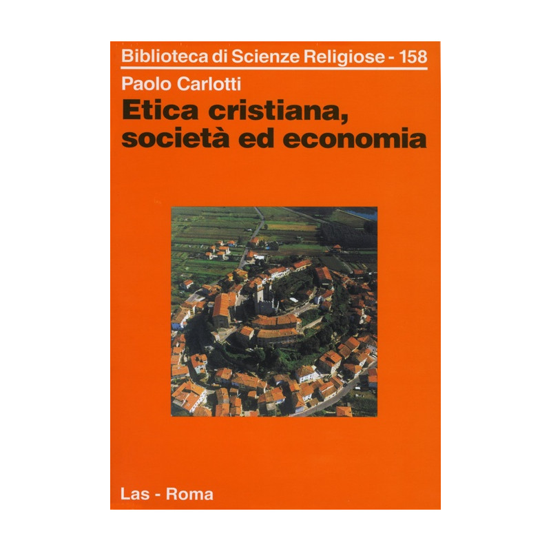 Etica cristiana: società ed economia