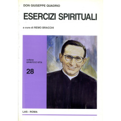 Don Giuseppe Quadrio. Esercizi spirituali