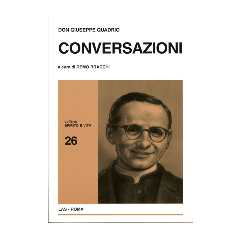 Don Giuseppe Quadrio. Conversazioni