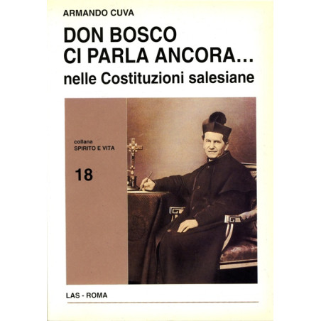 Don Bosco ci parla ancora... nelle Costituzioni salesiane