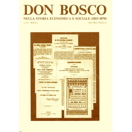 Don Bosco nella storia economica e sociale (1815-1870)