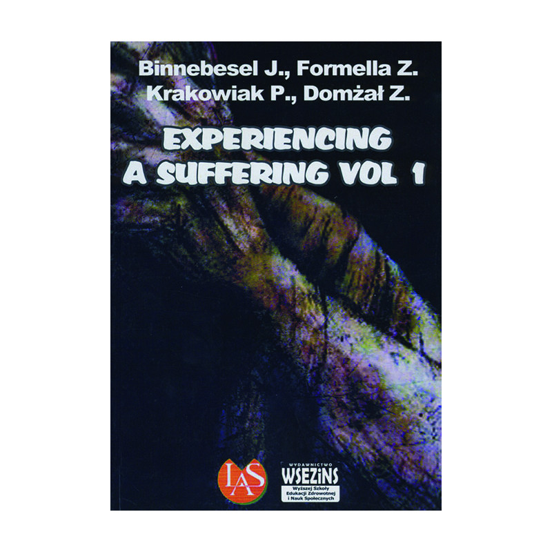 Experiencing a suffering - vol. 1