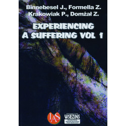 Experiencing a suffering - vol. 1