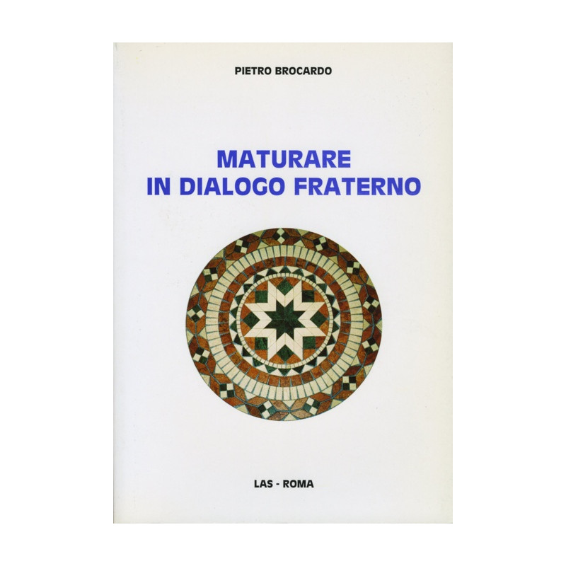 Maturare in dialogo fraterno. Dal rendiconto di don Bosco al colloquio fraterno