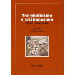 Tra giudaismo e cristianesimo. Qumran - Giudeocristiani