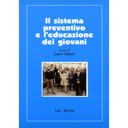 Il sistema preventivo e l'educazione dei giovani