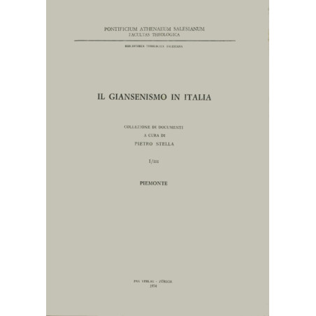 Il Giansenismo in Italia: I/III: Piemonte