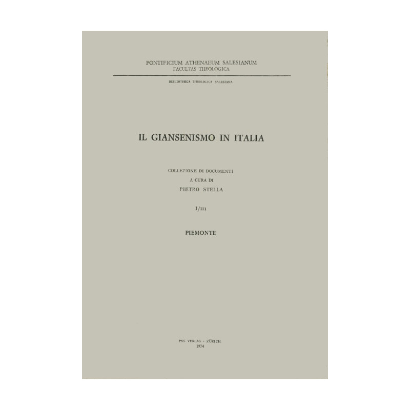 Il Giansenismo in Italia: I/III: Piemonte