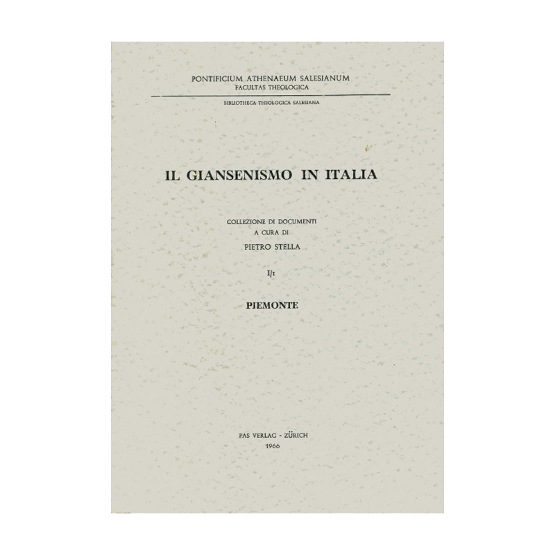 Il Giansenismo in Italia: I/I: Piemonte