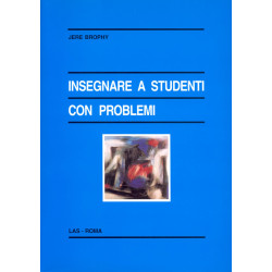 Insegnare a studenti con problemi. Ediz. ital. a cura di M. Comoglio