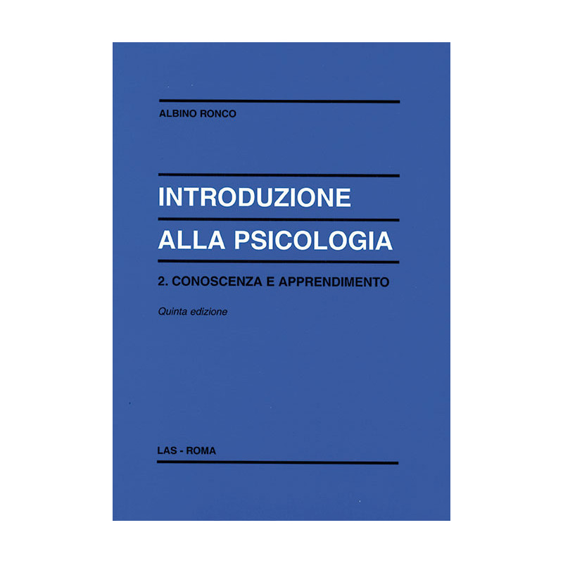 Introduzione alla psicologia: vol. II: Conoscenza e apprendimento