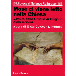 Mosè ci viene letto nella Chiesa. Lettura delle Omelie di Origene sulla Genesi