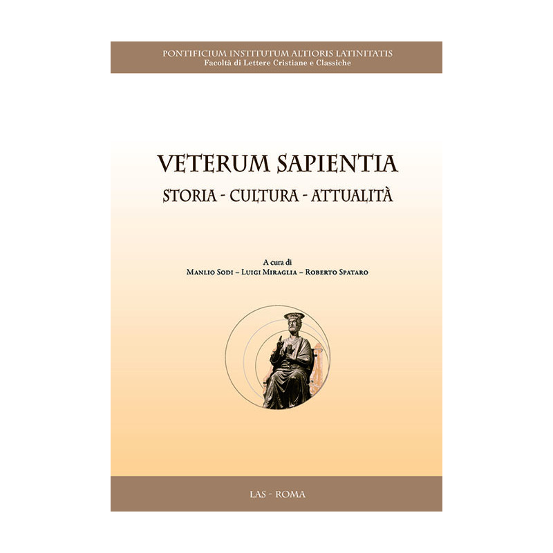 Veterum Sapientia. Storia - cultura - attualità