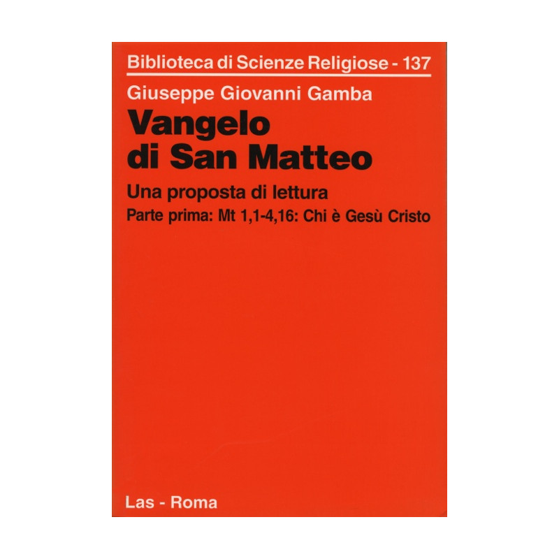 Vangelo di San Matteo. Una proposta di lettura. Parte prima: Mt 11-416: Chi è Gesù Cristo