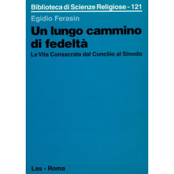 Un lungo cammino di fedeltà. La vita consacrata dal Concilio al Sinodo