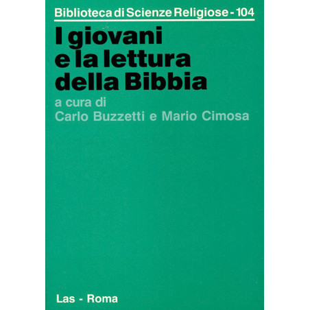 I giovani e la lettura della Bibbia. Orientamenti e proposte