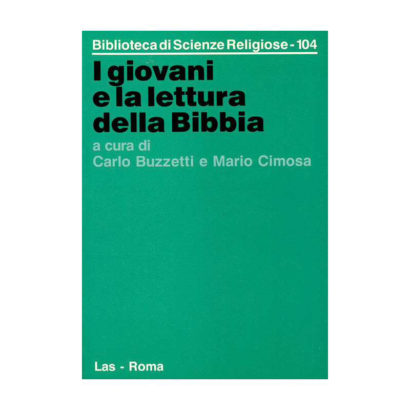 I giovani e la lettura della Bibbia. Orientamenti e proposte