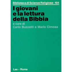 I giovani e la lettura della Bibbia. Orientamenti e proposte