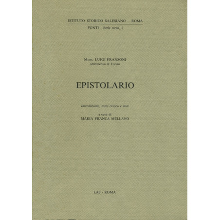 Epistolario (Luigi Fransoni): Introduzione testo critico e note a cura di Maria Franca Mellano