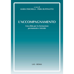 L'accompagnamento. Una sfida per la formazione permanente e iniziale