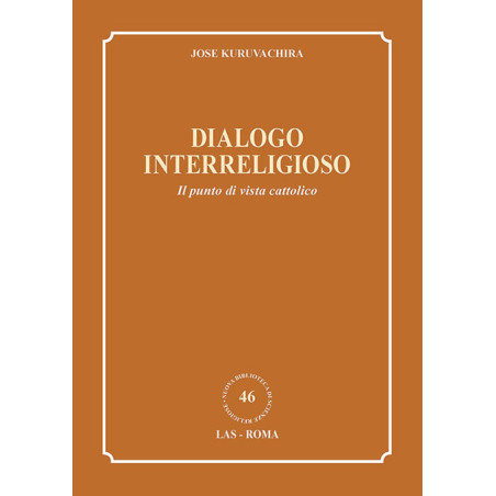 Dialogo interreligioso. Il punto di vista cattolico