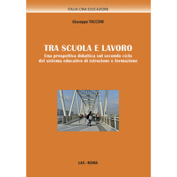 Tra scuola e lavoro. Una prospettiva didattica sul secondo ciclo del sistema educativo di istruzione e formazione