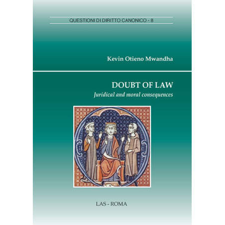 Doubt of Law. Juridical and moral consequences