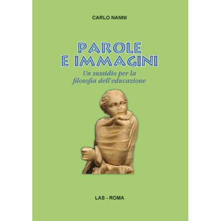 Parole e immagini. Un sussidio per la filosofia dell'educazione