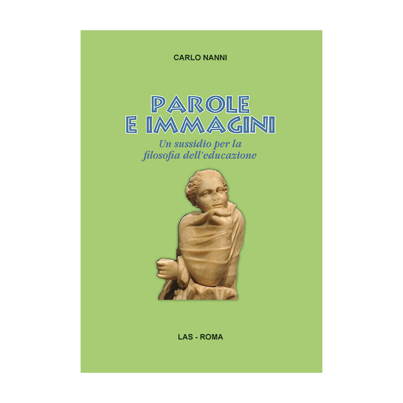 Parole e immagini. Un sussidio per la filosofia dell'educazione