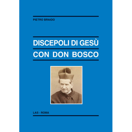 Discepoli di Gesù con Don Bosco