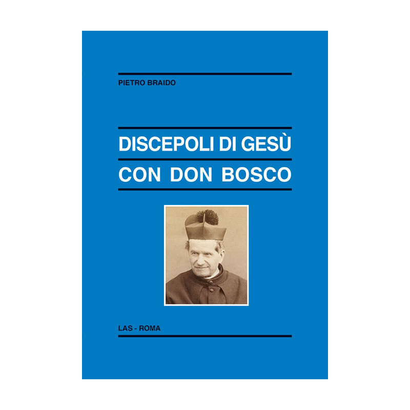 Discepoli di Gesù con Don Bosco