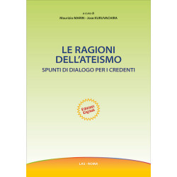 Le ragioni dell'ateismo. Spunti di dialogo per i credenti