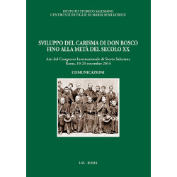 Sviluppo del carisma di Don Bosco fino alla metà del secolo XX - Comunicazioni